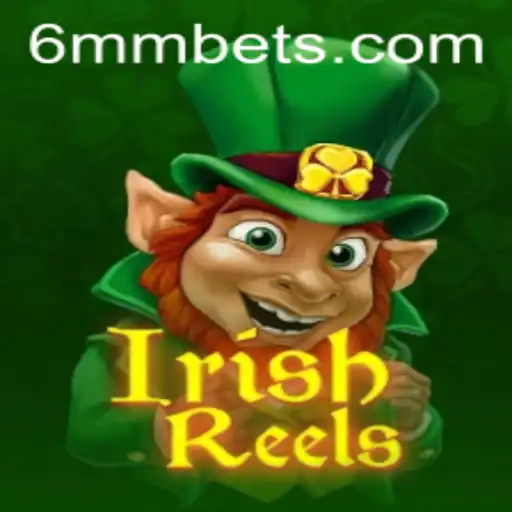 Exploring the Exciting World of IrishReels: A Thrilling Adventure with 6MM.com