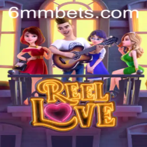 ReelLove: A Captivating Gaming Experience with 6MM.com